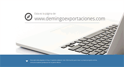 Desktop Screenshot of demingoexportaciones.com